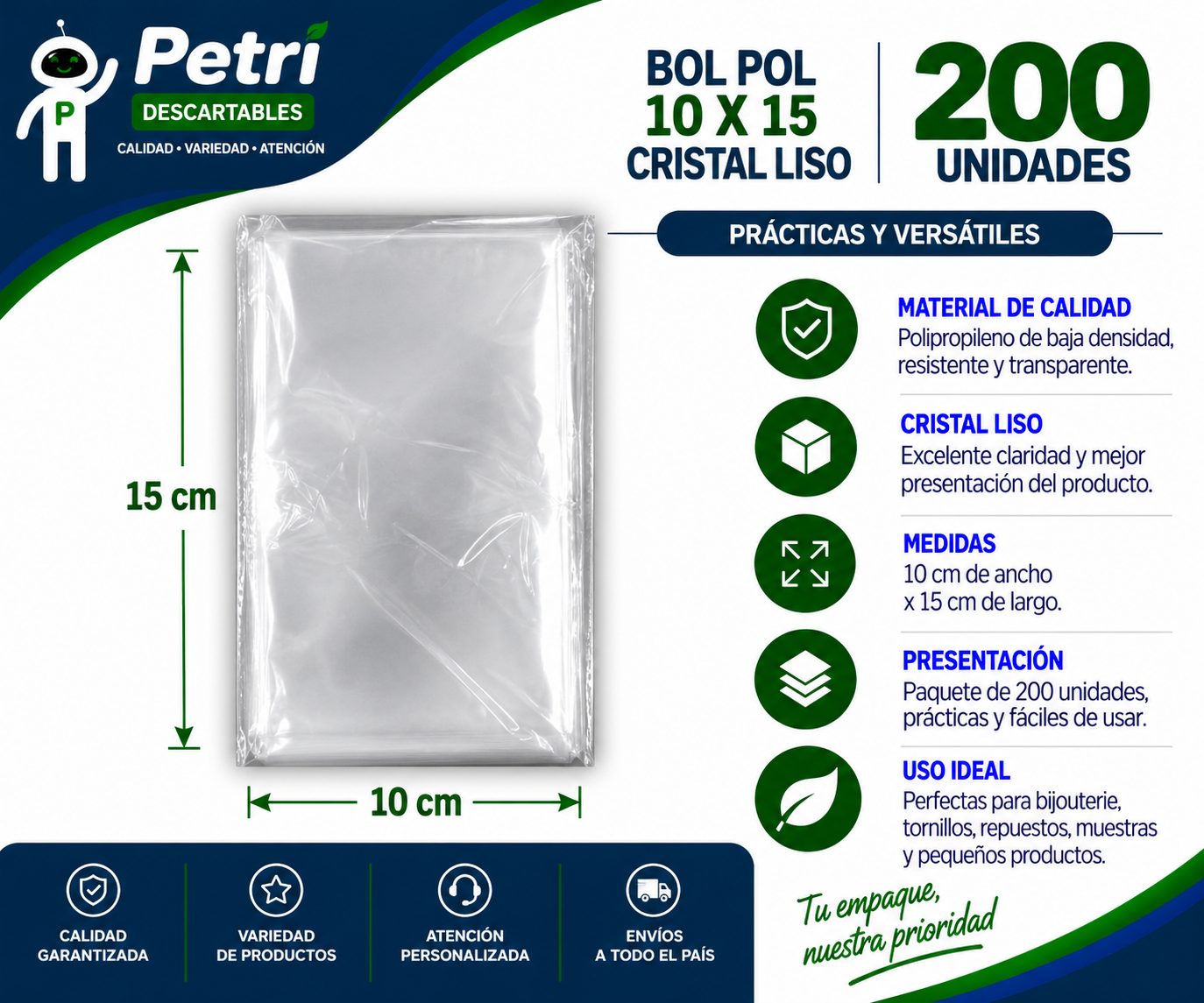 BOL POLIP 10X15X30 CRISTAL LISO